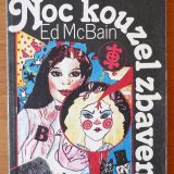 Noc kouzel zbavená