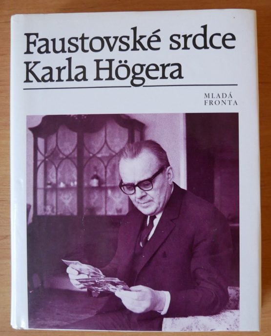 Faustovské srdce Karla Hogera