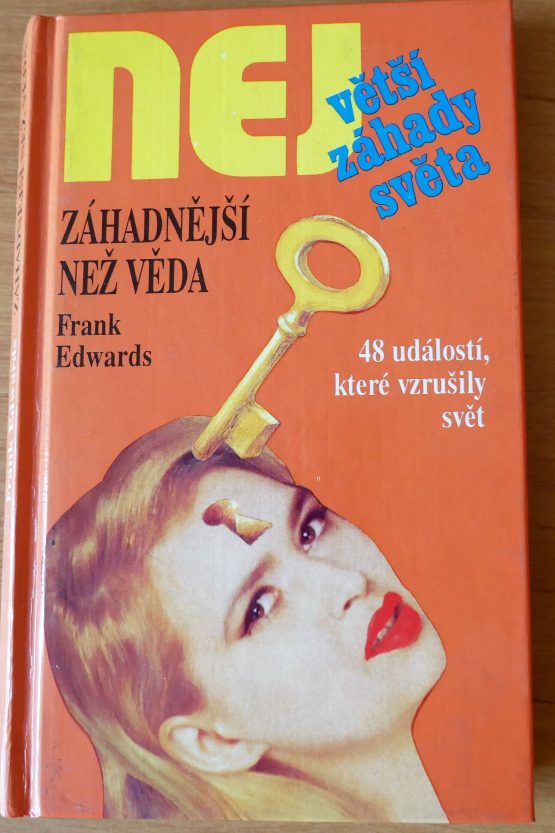 Záhadnější než věda