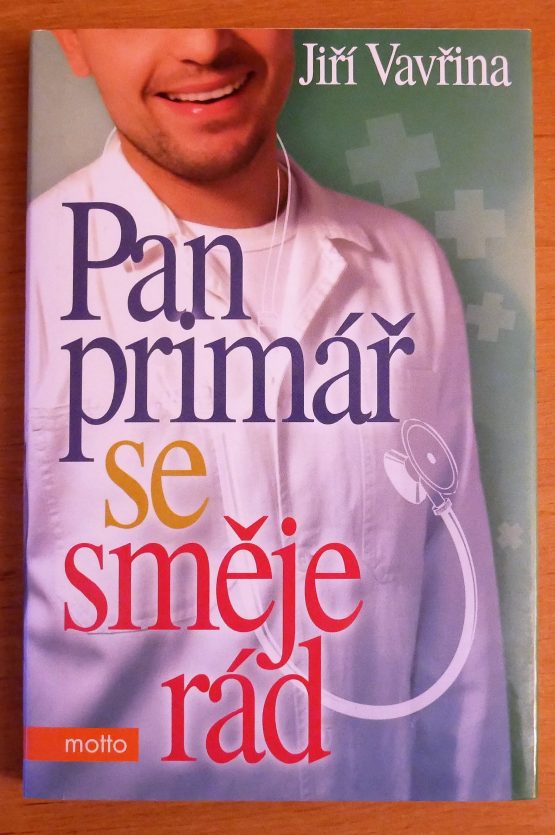 Pan primář se směje rád