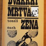 Dvakrát mrtvá žena
