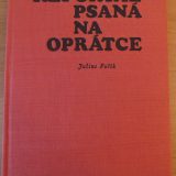 Reportáž psaná na oprátce