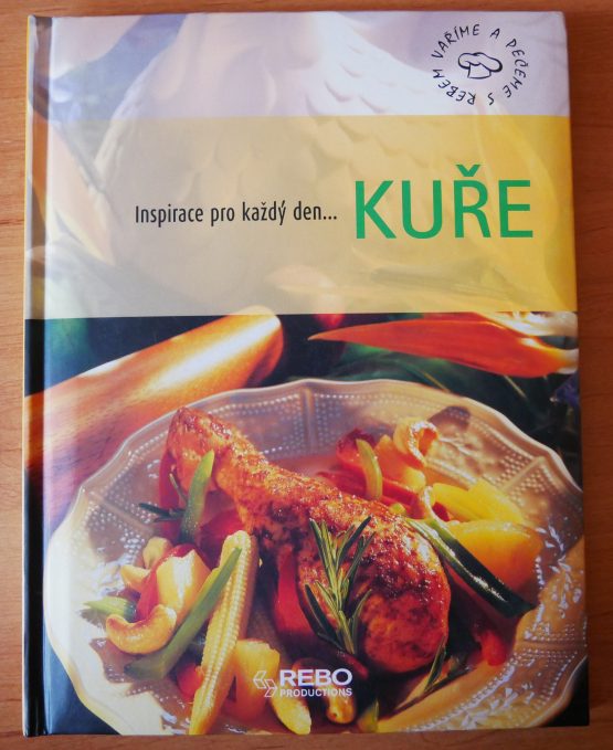 Inspirace pro každý den... Kuře