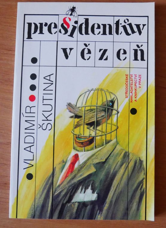 Presidentův vězeň