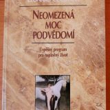 Neomezená moc podvědomí