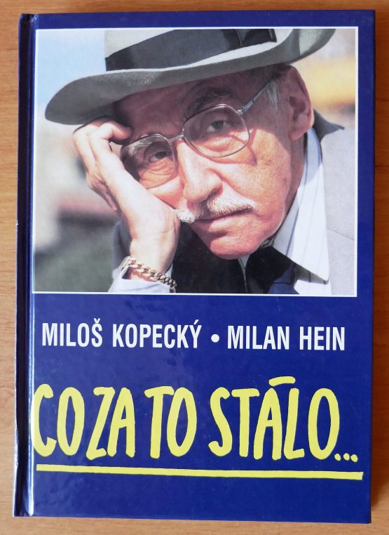 Co za to stálo ...