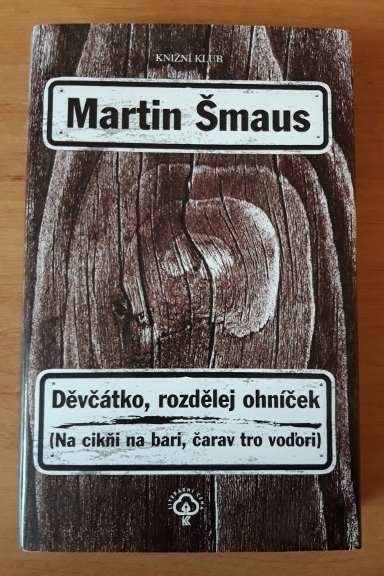 Děvčátko, rozdělej ohníček