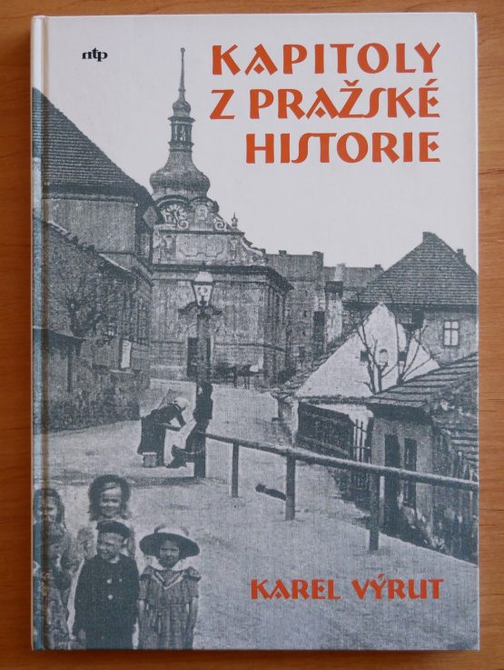 Kapitoly z Pražské historie
