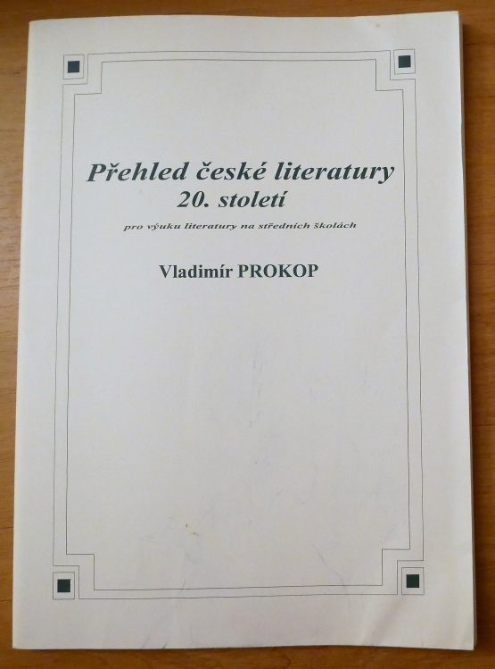 Přehled české literatury 20. století
