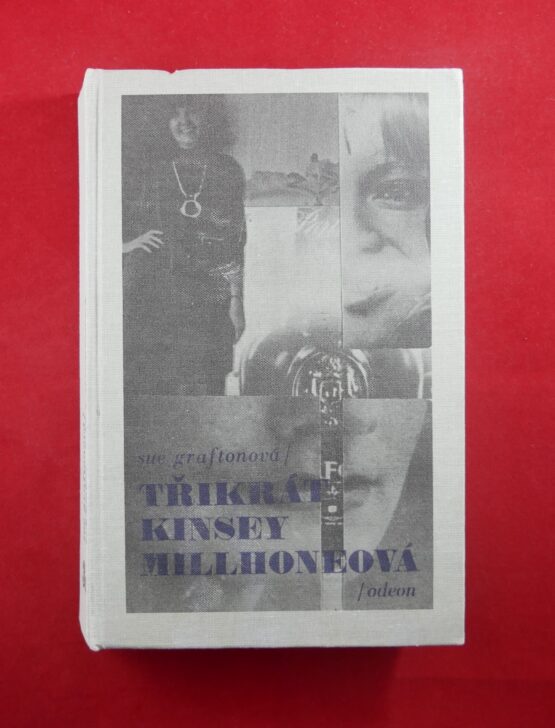 Třikrát Kinsey Millhoneová
