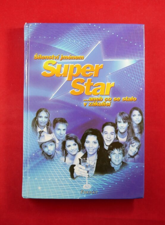 Šílenství jménem Superstar