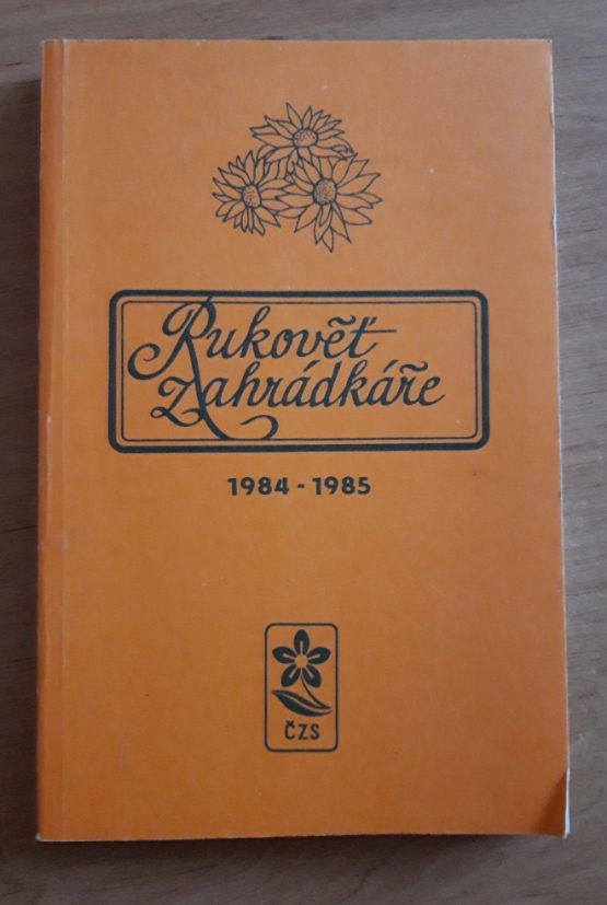Rukověť zahrádkáře 1984-1985