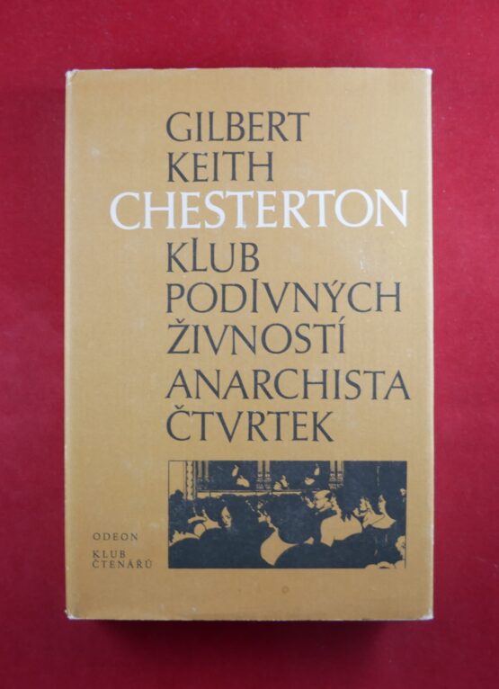 Klub podivných živností / Anarchista Čtvrtek