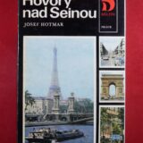 Hovory nad Seinou