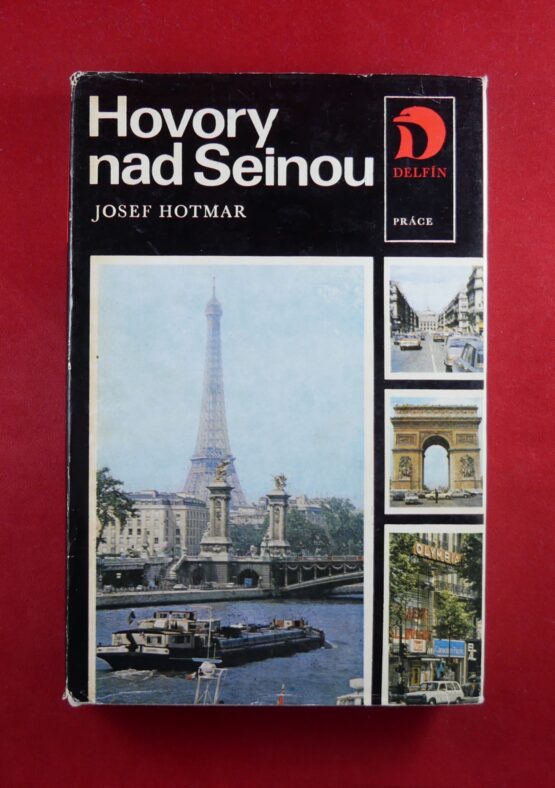 Hovory nad Seinou
