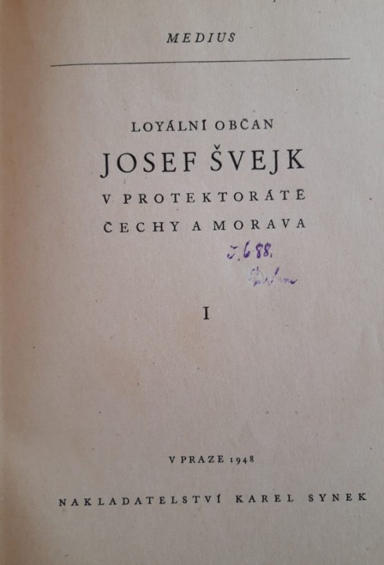 Loyální občan Josef Švejk v protektorátě Čechy a Morava I. - Image 2