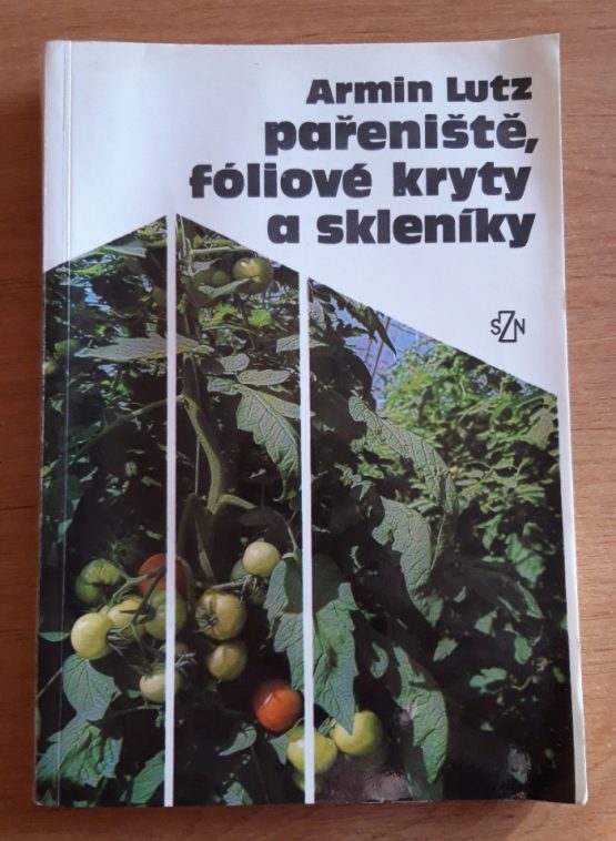 Pařeniště, fóliové kryty a skleníky