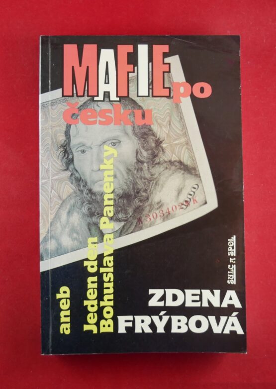 Mafie po česku aneb Jeden den Bohuslava Panenky