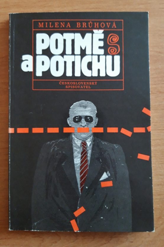 Potmě a potichu