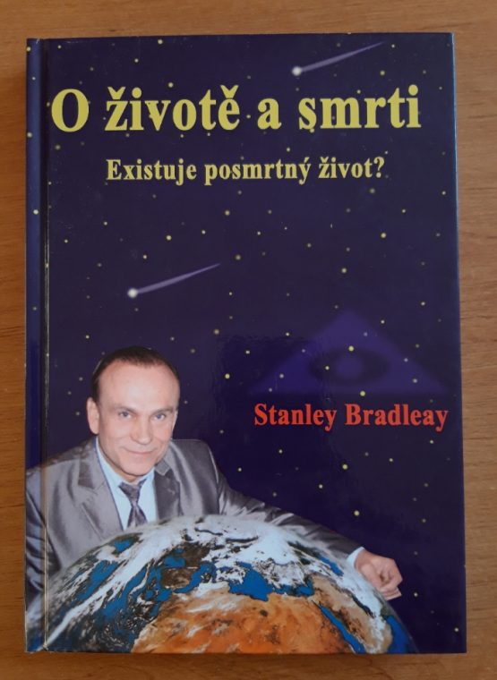 O životě a smrti - Existuje posmrtný život?