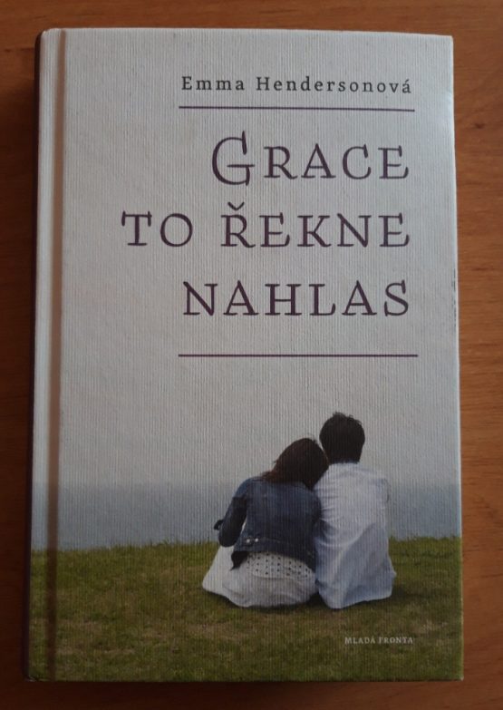 Grace to řekne nahlas