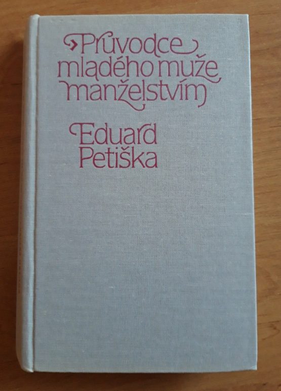 Průvodce mladého muže manželstvím