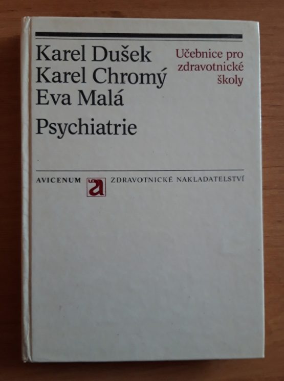 Psychiatrie - Učebnice pro zdravotnické školy