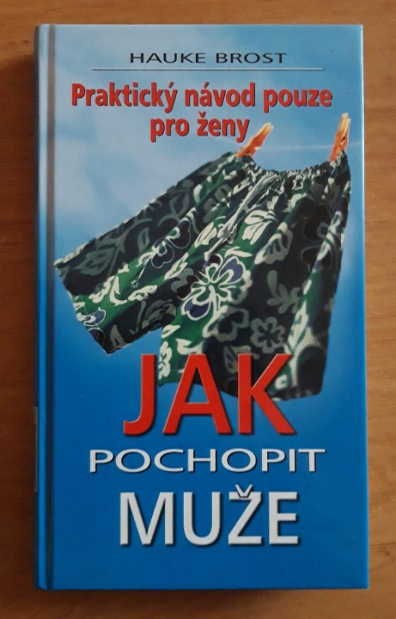 Jak pochopit muže