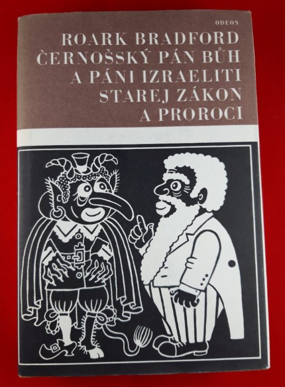 Černošský Pán Bůh a páni Izraeliti, Starej zákon a proroci