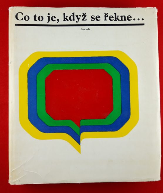 Co to je, když se řekne...