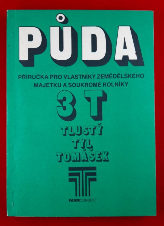 Půda 3T