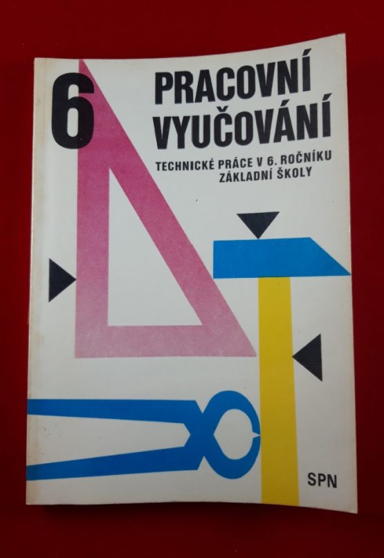 Pracovní vyučování 6
