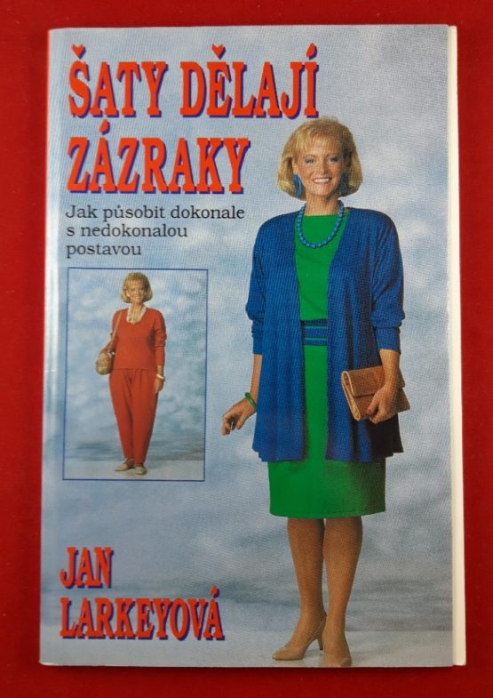 Šaty dělají zázraky