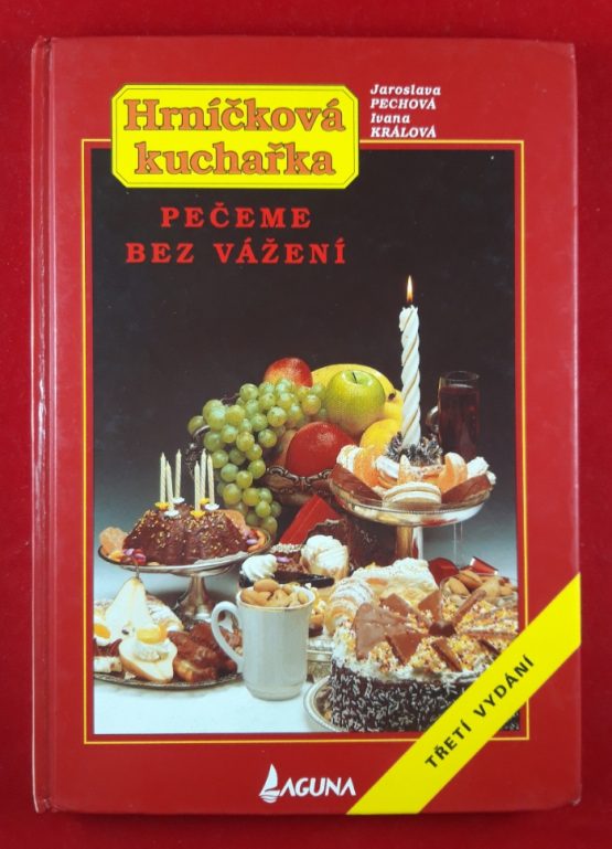 Hrníčková kuchařka - Pečeme bez vážení