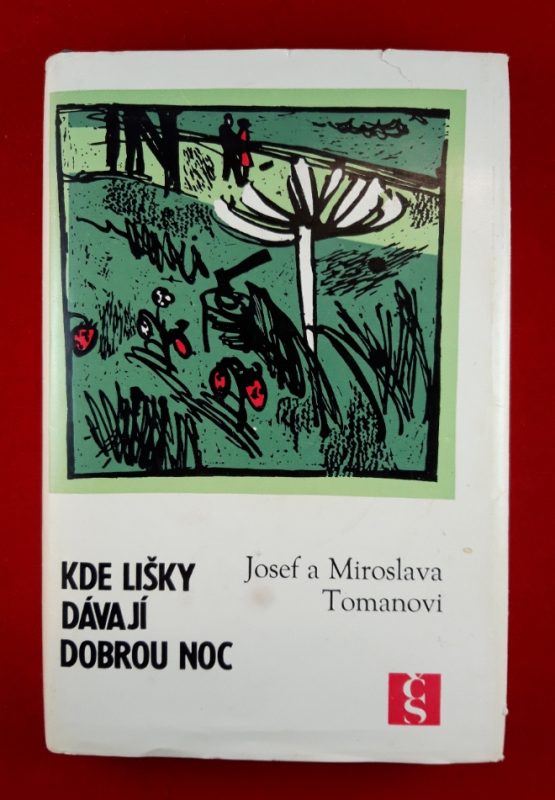Kde lišky dávají dobrou noc