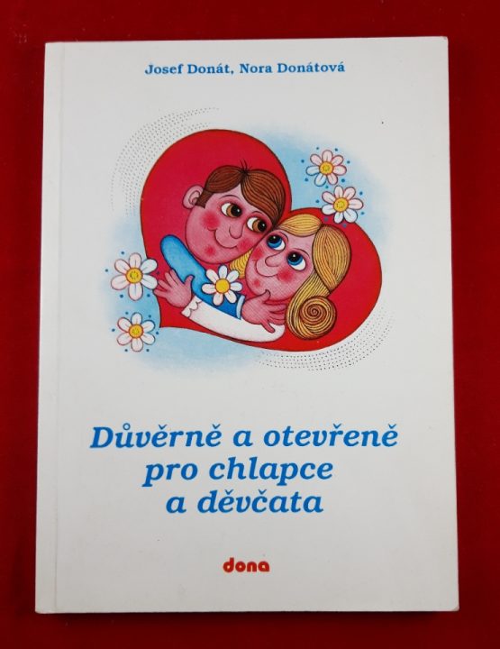Důvěrně a otevřeně pro chlapce a děvčata