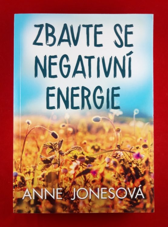 Zbavte se negativní energie