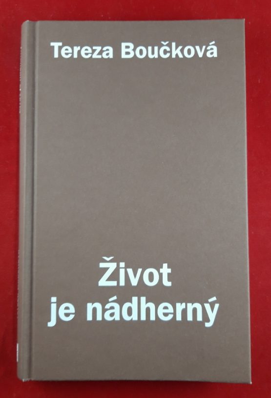 Život je nádherný