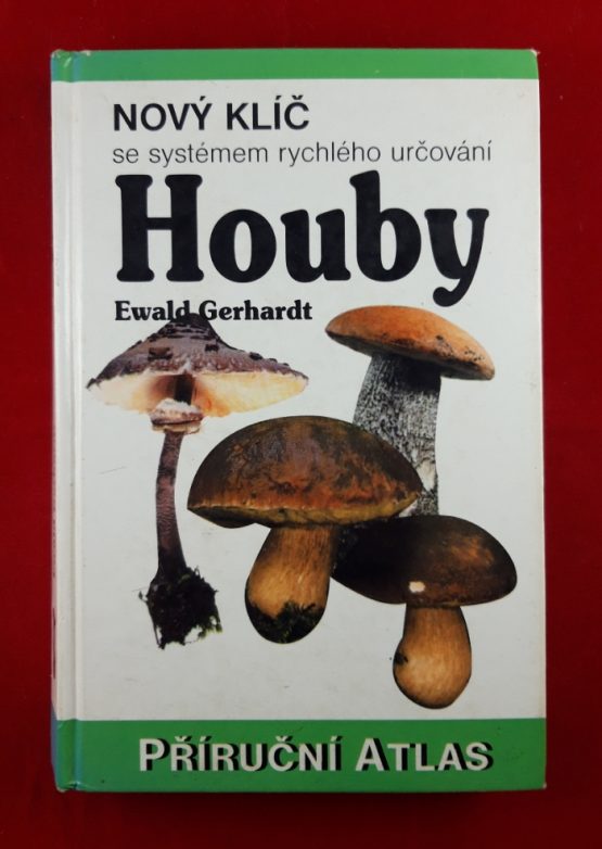 Houby - Nový klíč se systémem rychlého určování
