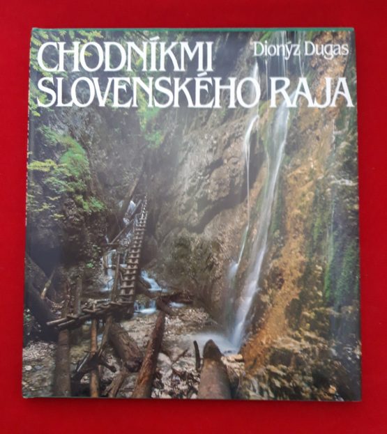 Chodníkmi Slovenského raja
