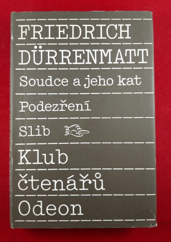 Soudce a jeho kat / Podezření / Slib