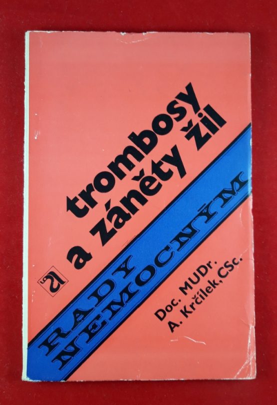 Trombosy a záněty žil