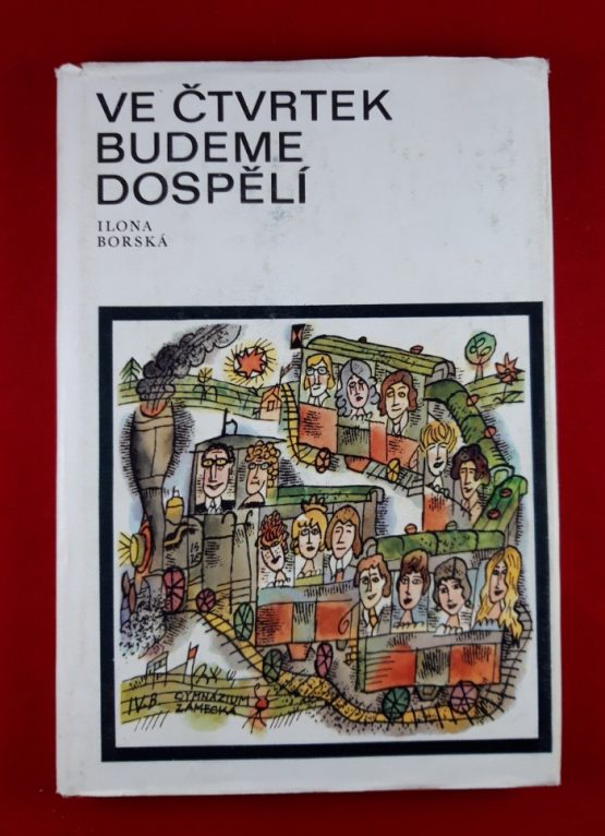 Ve čtvrtek budeme dospělí