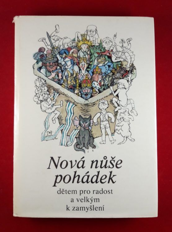 Nová nůše pohádek dětem pro radost a velkým k zamyšlení