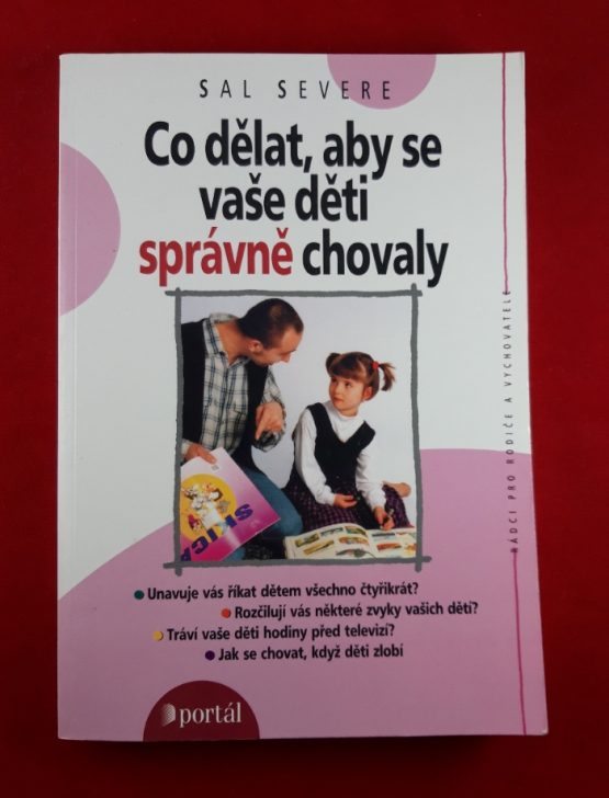 Co dělat, aby se vaše děti správně chovaly