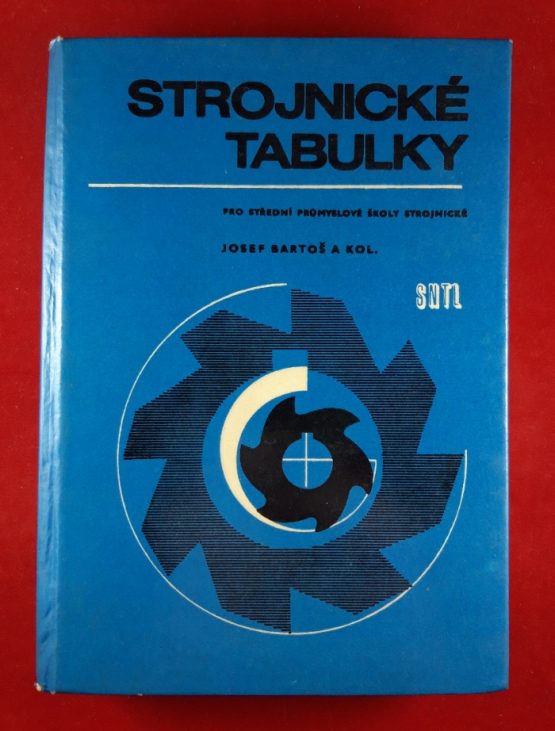 Strojnické tabulky pro střední průmyslové školy strojnické