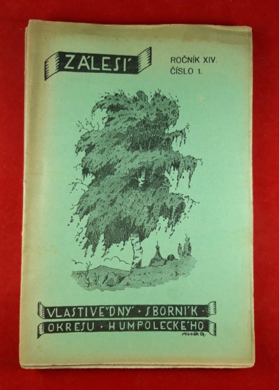 Zálesí ročník XIV. číslo 1., 3., 4., 6., 7., 8., 9., 10. chybí číslo 2., 5.