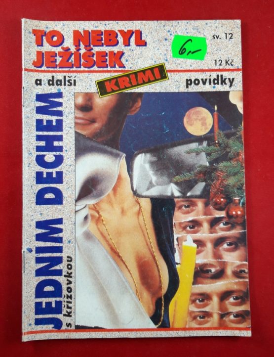 To nebyl Ježíšek a další krimi povídky