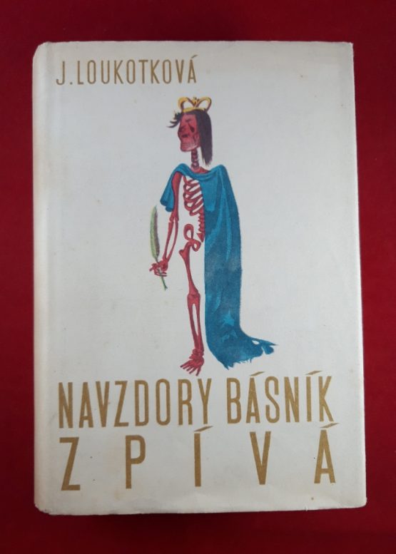 Navzdory básník zpívá