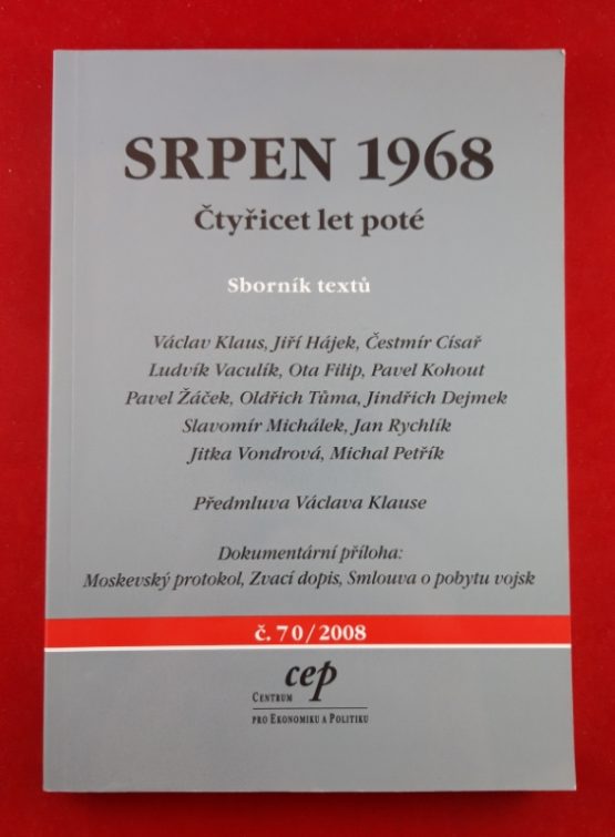 Srpen 1968 - Čtyřicet let poté